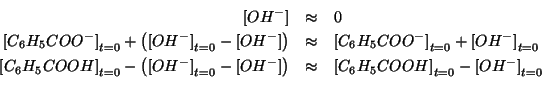 \begin{eqnarray*}
\ConcOf{{OH^-}}&\approx&0\\
\InitialConcOf{{C_6H_5COO^-}}+\Pa...
...}&\approx&\InitialConcOf{{C_6H_5COOH}}-\InitialConcOf{{OH^-}}\\
\end{eqnarray*}