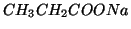 $CH_3CH_2COONa$