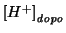 $\ConcOfIdx{{H^+}}{\mathit{dopo}}$