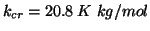 $k_{cr}=20.8\;K\;kg/mol$