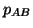$p_{AB}$