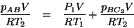 \begin{eqnarray*}
\frac{p_{AB}V}{RT_2}&=&\frac{P_1V}{RT_1}+\frac{p_{BC_2}V}{RT_2}
\end{eqnarray*}