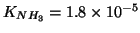 $K_{NH_3}=1.8\times10^{-5}$