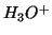 $H_3O^+$
