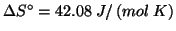 $\Delta{}S^\circ=42.08\;J/\left(mol\;K\right)$