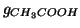 $g_{CH_3COOH}$