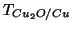 $T_{Cu_2O/Cu}$