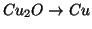 $Cu_2O\rightarrow{}Cu$