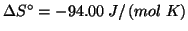 $\Delta{}S^\circ=-94.00\;J/\left(mol\;K\right)$