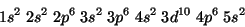 \begin{displaymath}
1s^2\;2s^2\;2p^6\;3s^2\;3p^6\;4s^2\;3d^{10}\;4p^6\;5s^2
\end{displaymath}