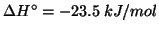 $\Delta{}H^\circ=-23.5\;kJ/mol$