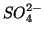 $SO_4^{2-}$
