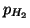 $p_{H_2}$