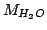 $M_{H_2O}$