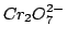 $Cr_2O_7^{2-}$