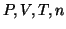 $P,V,T,n$
