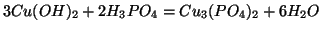 $3Cu(OH)_2 + 2H_3PO_4 = Cu_3(PO_4)_2 + 6H_2O$